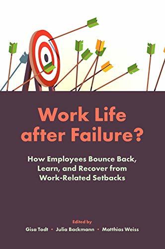 Work Life after Failure?